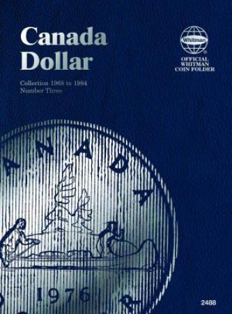 Whitman Folder 2488: Canadian Dollar Vol 3, 1968-1984