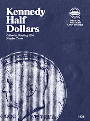 Whitman Folder 1938: Kennedy Half Dollars No. 3, 2004-2021