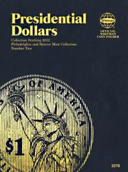 Whitman Folder 2276: Presidential Dollars P&D No. 2, 2012-Date