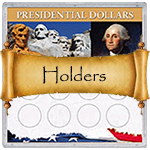 Presidential Dollar Holders and Capsules
