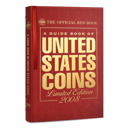 The Official Red Book: A Guide Book of United States Coins 2008 -- Leather Edition