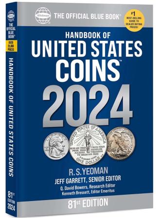 The Official Blue Book: A Guide Book of United States Coins 2024