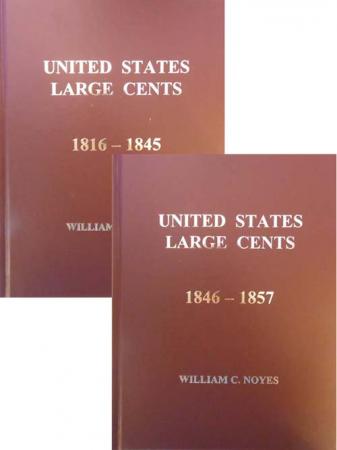 United States Large Cents 1816-1845 (Vol. 5) and 1846-1857 (Vol. 6)