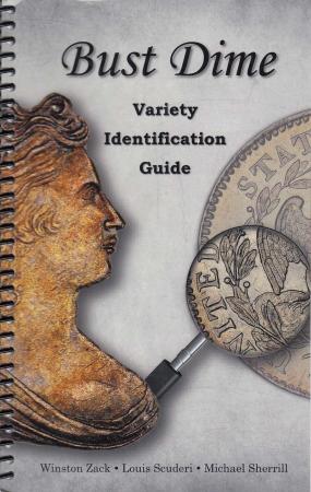 Bust Dime Variety Identification Guide