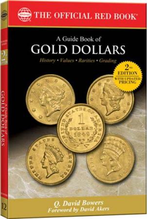 The Official Red Book: A Guide Book of Gold Dollars