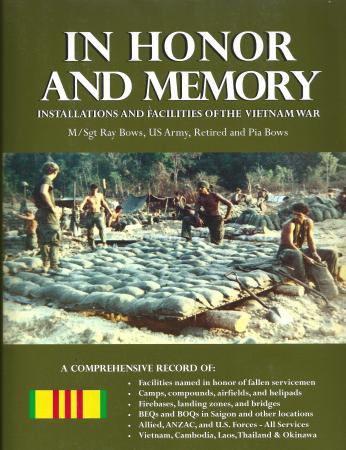 In Honor and Memory: Installations and Facilities of the Vietnam War