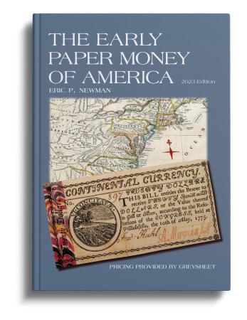 The Early Paper Money of America