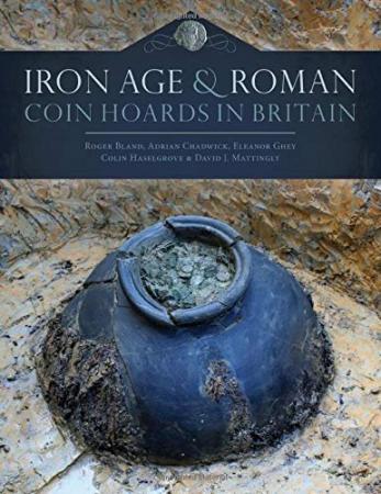 Iron Age and Roman Coin Hoards in Britain