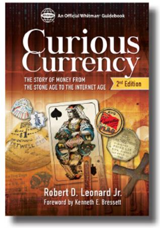 Curious Currency: The Story of Money From the Stone Age to the Internet Age