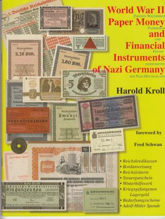 World War II Paper Money and Financial Instruments of Nazi Germany