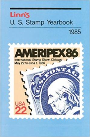 Linn's U. S. Stamp Yearbook 1985 (Paperback)