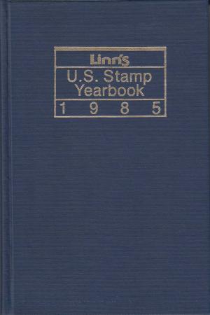 Linn's U. S. Stamp Yearbook 1985 (Hardcover)