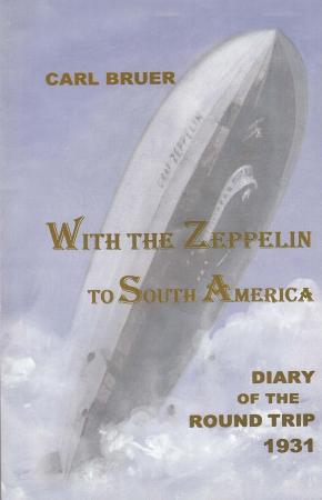With the Zeppelin to South America