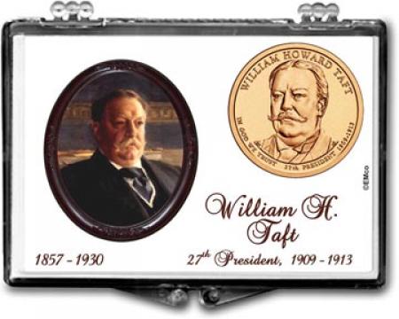 Edgar Marcus Snaplock Holder -- William Howard Taft