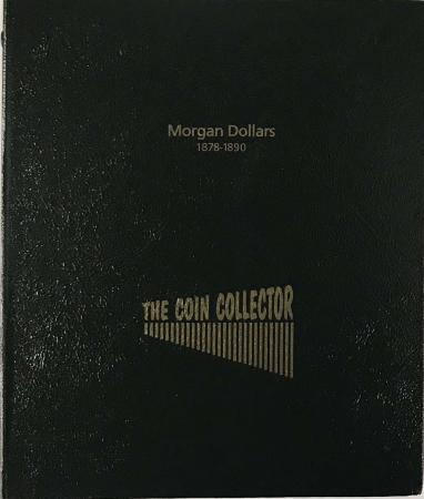 The Coin Collector Album Morgan Dollars 1878-1890