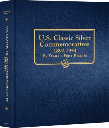 Whitman Classic Coin Album - U.S. Classic Silver Commemoratives: 1892-1954