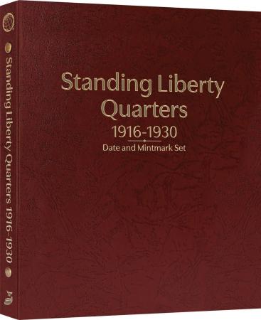 Whitman Prestige Coin Album - Standing Liberty Quarters: 1916-1930 Date and Mintmark Set (Burgundy)