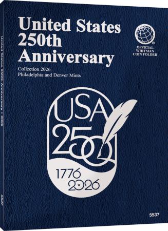 Official Whitman Coin Folder - United States 250th Anniversary Collection: 2026
