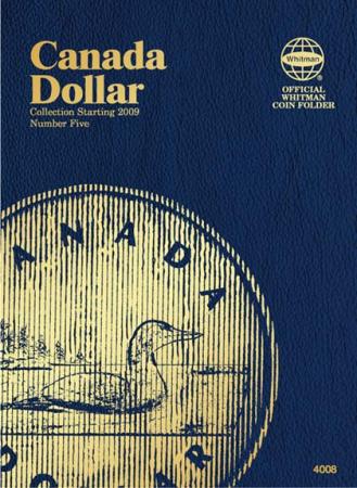 Whitman Folder 4008: Canadian Dollar Vol 5, Starting 2009