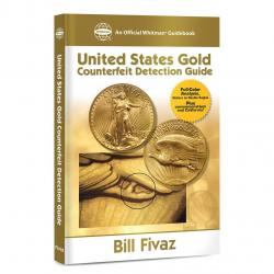 Whitman Guidebook: United States Gold Counterfeit Detection Guide