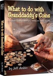 What To Do With Granddaddy's Coins