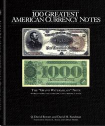 100 Greatest American Currency Notes