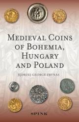 Medieval Coins of Bohemia, Hungary and Poland