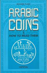 Arabic Coins and How To Read Them