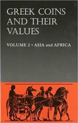 Greek Coins and Their Values -- Volume 2 - Asia and Africa