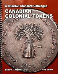 A Charlton Standard Catalogue: Canadian Colonial Tokens