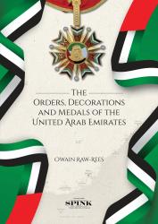 The Orders, Decorations and Medals of the United Arab Emirates