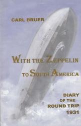With the Zeppelin to South America