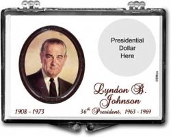 Edgar Marcus Snaplock Holder -- Lyndon B. Johnson