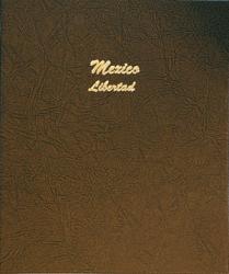 Dansco Album 7232: Mexico Libertads 1982-Date
