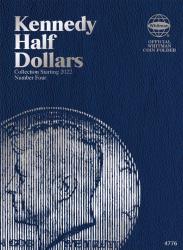 Whitman Folder 4776: Kennedy Half Dollars No. 4, Starting 2022