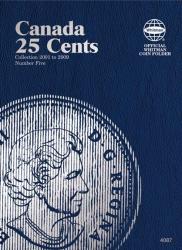 Whitman Folder 4087: Canadian 25 Cents Vol 5, 2001-2009