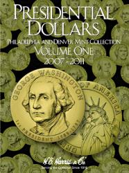HE Harris Folder 2277: Presidential Dollars No. 1, 2007-2011