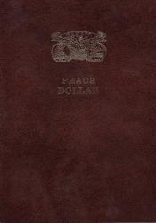 Dansco All-In-One Coin Folder: Peace Dollars 1921-1935